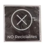 Sticker Adhesivo "No Reciclable" 15x15 Cm - Sigo