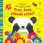 Libro Infantil El Bebé Juega Tras, Tras ¿Donde Estás? - Usborne