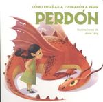 Libro Educativo Como Enseñar a Tu Dragón a Decir Perdón - Vvkids
