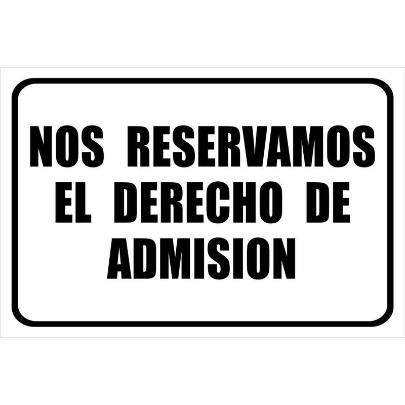 Rótulo De Pvc Derecho De Admisión 20X30 Cm - Foto Metal