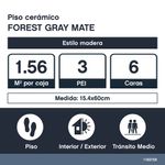 Piso Cerámico Forest Gray Acabado Mate Color Gris de 15.4 x 60 cm en Caja de 1.56 m²