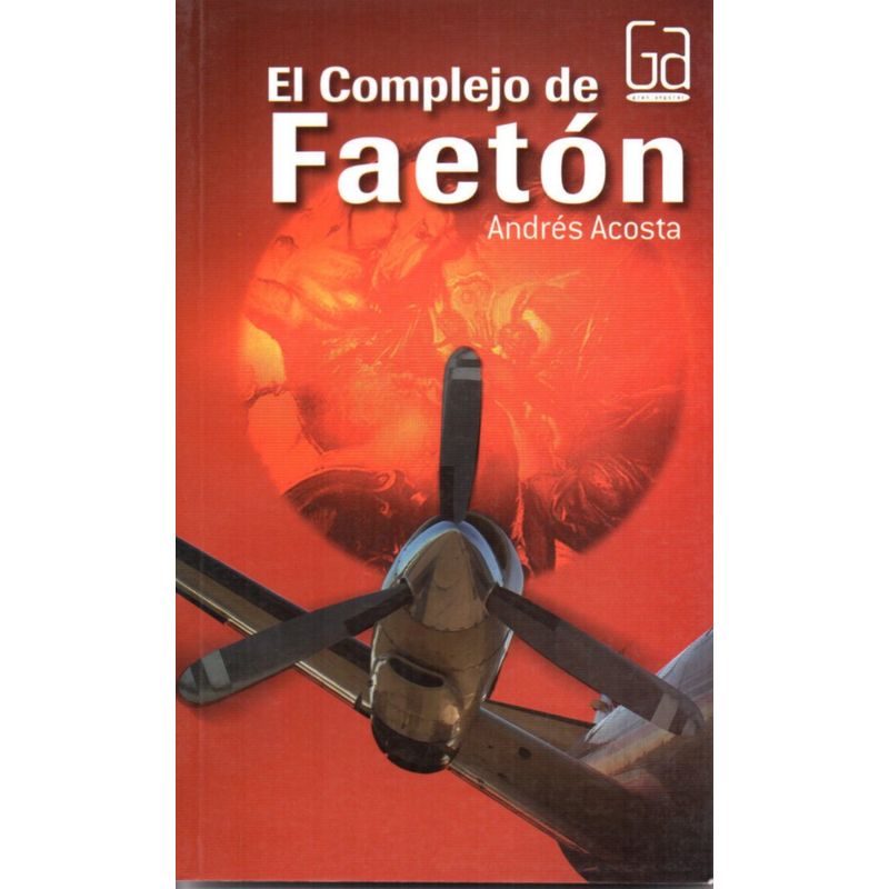 Gran Angular -El Complejo De Faeton