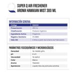 Aromatizante Hawaiian Mist 300 Ml - Super-Q